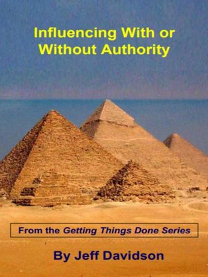 cover image of Influencing With or Without Authority